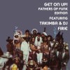 Win Tickets ($20): Get On UP! Fathers of Funk Edition @ The Goodfoot | Featuring DJ TAKIMBA & DJ Firie Takimba