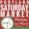 Find Holiday & Christmas Gifts at Portland Saturday Market’s 2015 Festival Of The Last Minute | Open Through Christmas Eve, 40+ Types of Arts & Crafts festival of last minute 2015