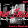 2016 Portland Come Inside: Sex & Culture Theatre Festival | 8 Shows Over 11 Days, Featuring Phone Whore, How I Learned to Hug, Dominatrix for Dummies & More! Come Inside: A Sex & Culture Theater Festival