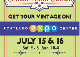 Portland Summer Antique & Collectible Show @ Portland Expo | 1,300+ Booths, Largest Vintage Show in the US Antique-Show-300-x-500-5