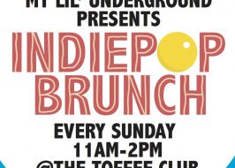 My Lil’ Underground Presents: Your Heart Belongs to Twee, an Indie Pop Brunch @ The Toffee Club | Free, English Breakfast, Bloody Marys, English Ales Indie+pop+bruch
