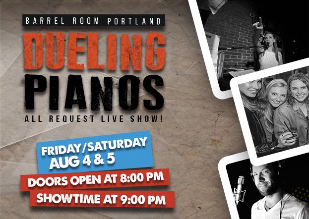 Enjoy Barrel Room S Dueling Piano Show Every Friday