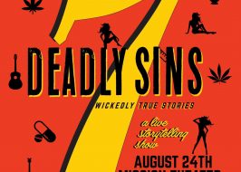 Win Tickets ($34): 7 Deadly Sins: Sex, Drugs and Rock & Roll @ Mission Theater | Featuring Stories From Real-Life Sinners, Prizes, Games, Pizza, Drinks 7 deadly Sins Aug 2017