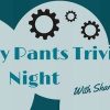 Smarty Pants Trivia Night: A Fundraiser for Call To Safety! @ Village Ballroom | w/ Shanrock’s Triviology, Raffle Smarty Pants Trivia Night: A Fundraiser for Call To Safety!
