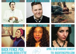 Win Tickets ($32): Back Fence PDX Presents Russian Roulette @ Curious Comedy Theater | Just 5 Minutes to Prepare & Tell a True 5-Minute Story back fence pdx russian roulette