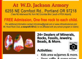 Mt. Hood Rock Club 2018 Rock & Gem Show @ W.D. Jackson Armory | FREE, 24 Dealers, Rocks, Fossils, Jewelry, Beads, Silent Auction Rock Show