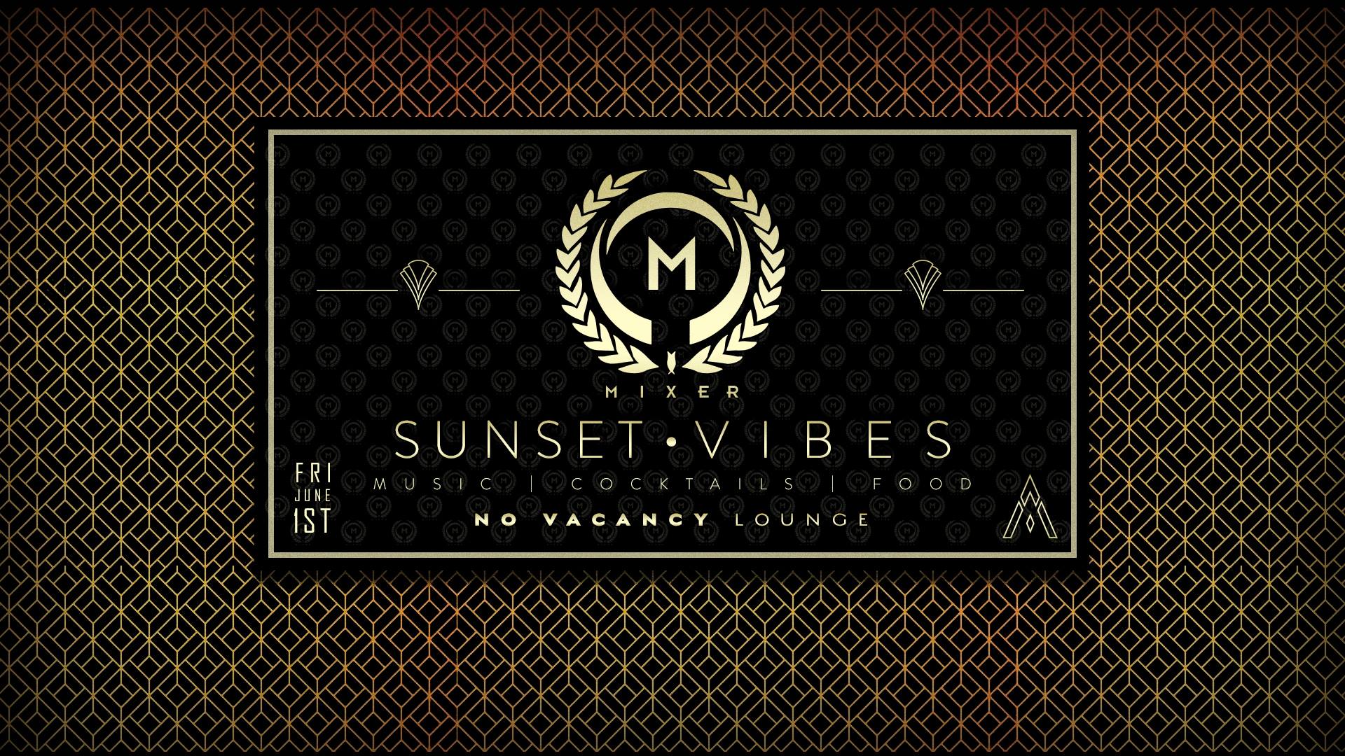 sunset vibes mixer happy