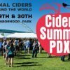 2018 Cider Summit PDX @ Fields Neighborhood Park | 150 Ciders Including Regional Favorites & International Classics cider Summit