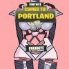 Fortnite Comes to Portland | Featuring Cucknite by Salty Springs, Electronica Cucknite