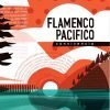 Flamenco Pacifico Sextet @ Hawthorne Theatre | Nominated for Best World/Global Fusion Album of 2017 Flamenco Pacifico