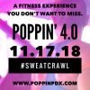 POPPIN’ 4.0 Sweat Crawl! | Active Gym Crawl Featuring 2 Different Workouts, Crisp, Team Fitness, Namaste on Williams, After Party POPPIN'!