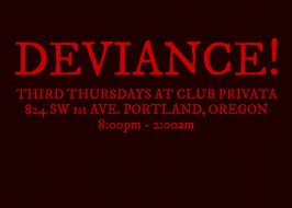 Deviance Party Night @ Club Privata | Every Third Thursday, The Sexy Kinky Party for Everyone! deviance feature
