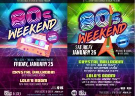 Win Tickets ($70+): 80s Weekend @ Crystal Ballroom | Video Dance Attack & Rock Tribute Bands 80s weekend