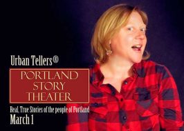 Win Tickets ($40): Portland Story Theater Presents Urban Tellers @ The Old Church Concert Hall | Real, True Stories of the People of Portland PdxStoryTheater_1March2019