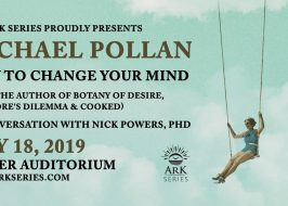 ARK Series presents Michael Pollan – How To Change Your Mind @ Keller Auditorium | Featuring a Conversation w/ Dr. Nick Powers michael pollan