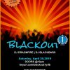 Blackout 1-Year Anniversary: All House | All Night @ The Evergreen | w/ DJ DRAGNFIRE & DJ BLACKBARS BLACKOUT1yr Qtr Pg Ad 1