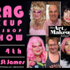 Drag Makeup Workshop & Runway Fashion Show @ The Art of Makeup School | Featuring Syra St. James of Darcelle XV, Followed by a FREE Runway Show and Winner’s Prize Drag Makeup Art of Makeup