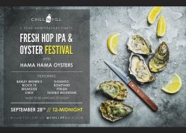 Fresh Hop IPA and Oyster Festival- Chill N Fill 5 Year Anniversary Party | Hama Hama Oysters for $1.50 a Shuck 5-Year-Anniversary-Party-Flyer-WEB