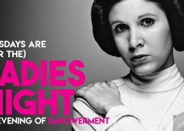 Tuesdays are For The Ladies Night @ QuarterWorld | An Evening of Empowerment, Rotating Specials, Artists, TV, Booze Tuesdays are For The Ladies Night