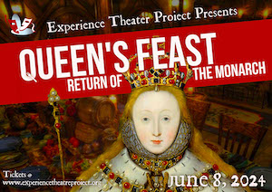 Experience Theatre Project QUeens Feast