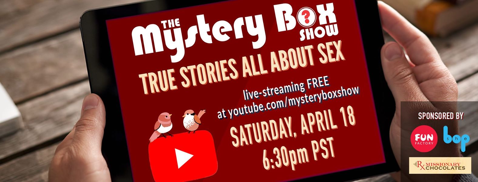 Mystery Box Show Presents FREE Livestream Show! An Intimate Evening