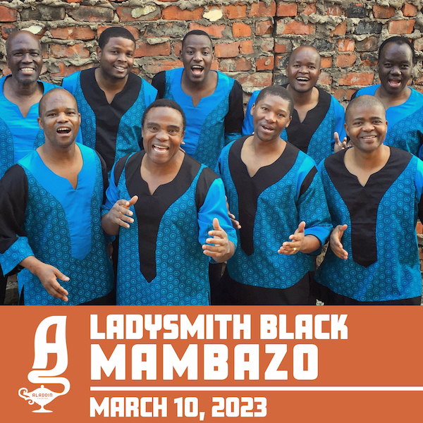 Win Tickets (76) Ladysmith Black Mambazo Aladdin Theater 5Time