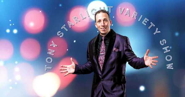 TONY STARLIGHT SHOW TURNS 30 @ Alberta Rose Theatre