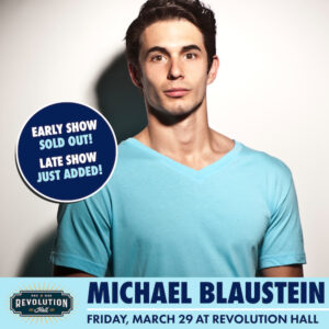 Win Tickets ($58): Michael Blaustein (Late Show) @ Revolution Hall