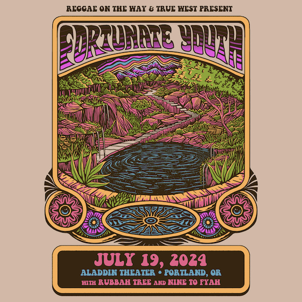 Win Tickets (50) Fortunate Youth Aladdin Theater w/ Rubbah Tree