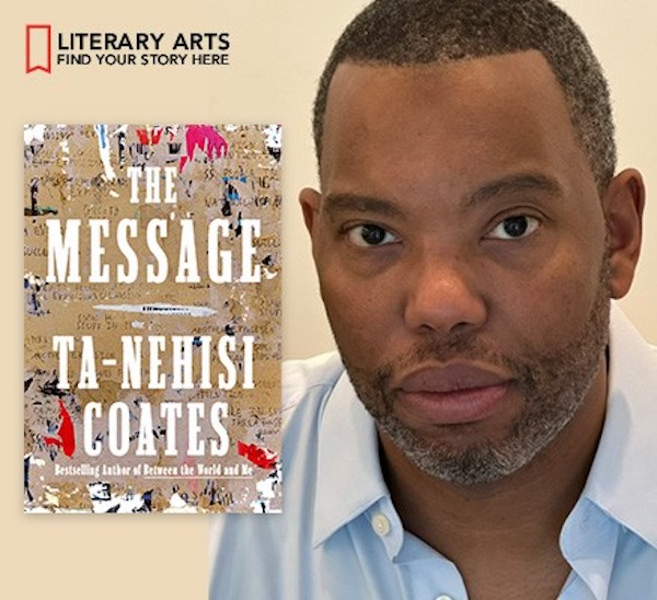 Win Tickets (50) Literary Arts Presents TaNehisi Coates In