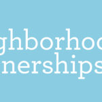 Neighborhood Partnerships